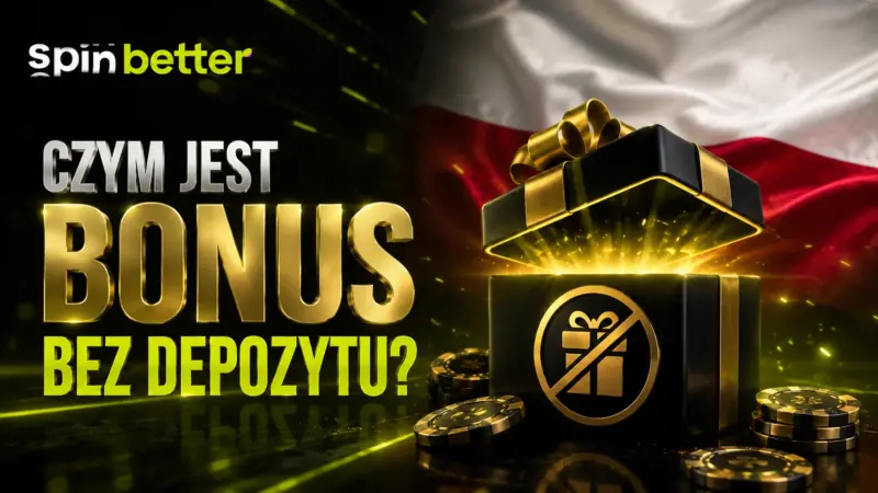 Spinbetter czym jest bonus bez depozytu